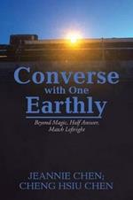 Converse with One Earthly: Beyond Magic, Half Answer, Match Leftright