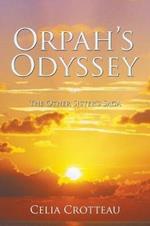 Orpah's Odyssey: The Other Sister's Saga