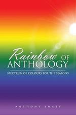 Rainbow of Anthology: Spectrum of Colours for the Seasons