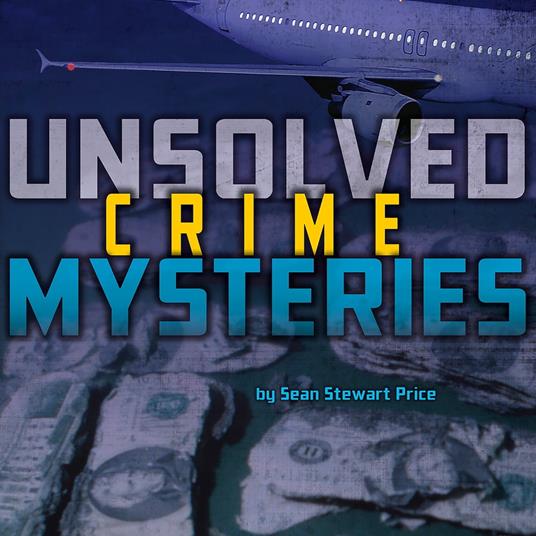 Unsolved Crime Mysteries