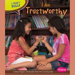 I Am Trustworthy