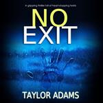 No Exit