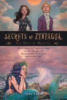 Secrets of Zynpagua: the Bond of Destiny