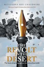 The Revolt in the Desert: Journey on English Literature from India to the Usa