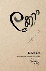 Pekromm: A Collection of Scribbles and Sounds