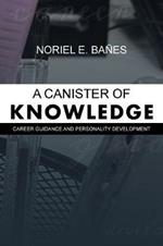 A Canister of Knowledge: Career Guidance and Personality Development