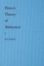 Peirce's Theory of Abduction