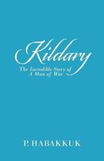 Kildary: The Incredible Story of a Man of War