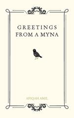 Greetings from a Myna