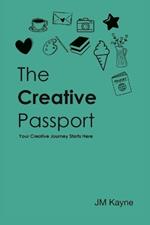 The Creative Passport: Your Creative Journey Starts Here