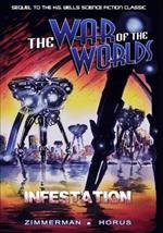 War of the Worlds: Infestation