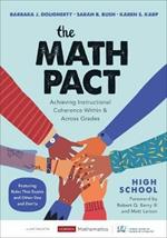 The Math Pact, High School: Achieving Instructional Coherence Within and Across Grades