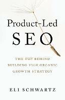 Product-Led SEO: The Why Behind Building Your Organic Growth Strategy