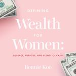 Defining Wealth for Women