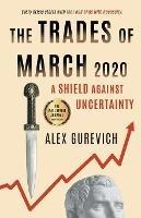 The Trades of March 2020: A Shield against Uncertainty