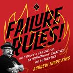 FAILURE RULES!