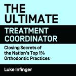 The Ultimate Treatment Coordinator