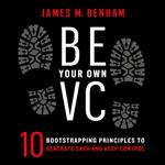 Be Your Own VC