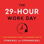 The 29-Hour Work Day