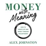 Money with Meaning