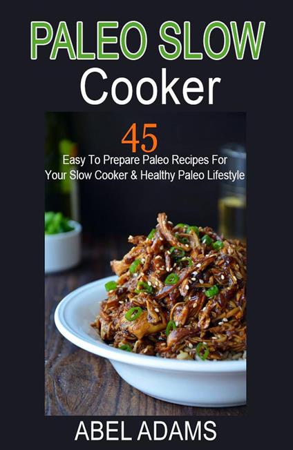 Paleo Slow Cooker