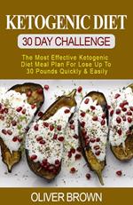 Ketogenic Diet - 30 DAY Challenge