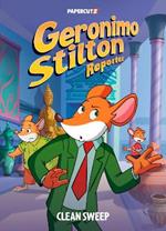 Geronimo Stilton Reporter Vol. 15: Clean Sweep