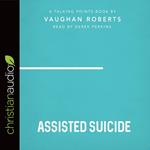 Talking Points: Assisted Suicide