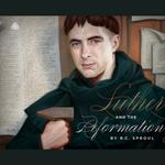 Luther and The Reformation