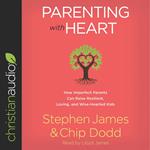 Parenting with Heart