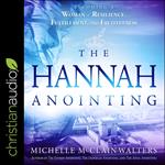 The Hannah Anointing