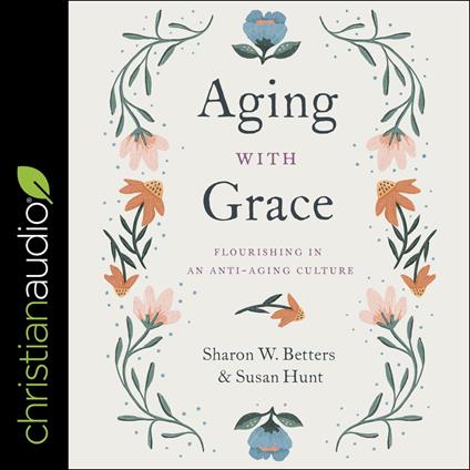 Aging with Grace