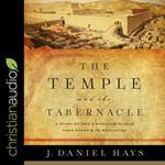 The Temple and the Tabernacle