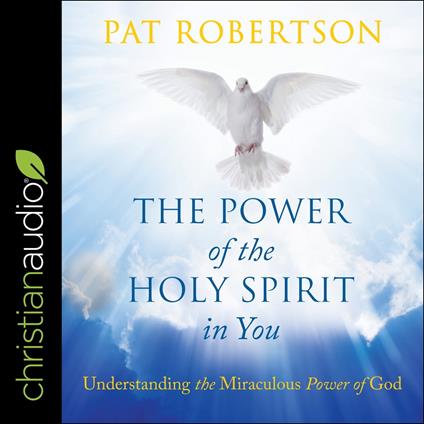 The Power of the Holy Spirit in You