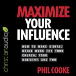 Maximize Your Influence