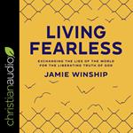 Living Fearless