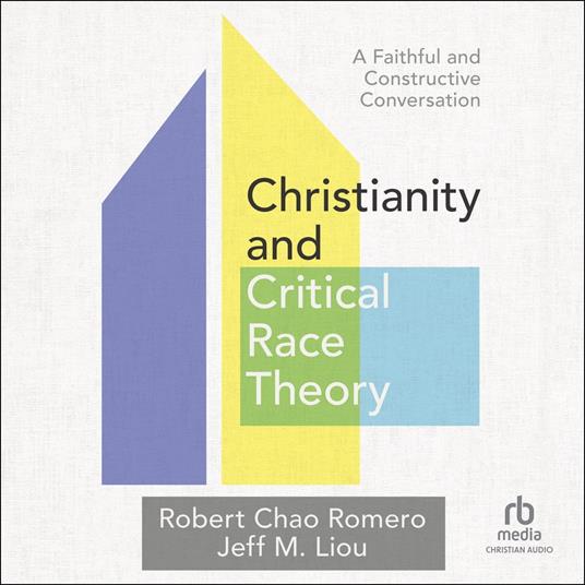 Christianity and Critical Race Theory