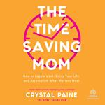 The Time-Saving Mom