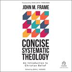 Concise Systematic Theology