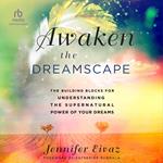 Awaken the Dreamscape