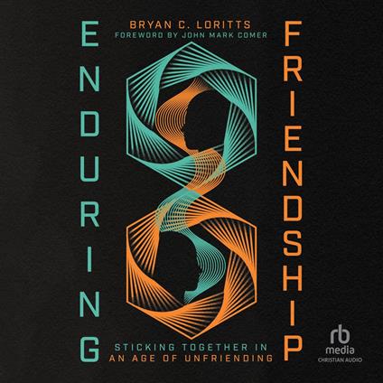 Enduring Friendship