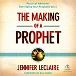 The Making of a Prophet