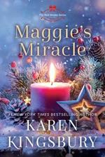 Maggie's Miracle: A Novel