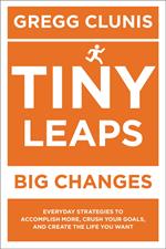 Tiny Leaps, Big Changes