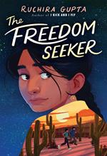 The Freedom Seeker