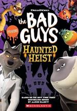 The Bad Guys:Halloween Heist