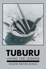 Tuburu: Living the Legend