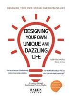 Designing Your Own Unique and Dazzling Life: A Journey Through Intellectual Property Rights