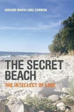 The Secret Beach: The Intellect of Love