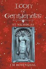 Icon of Gentleness: St Nicholas